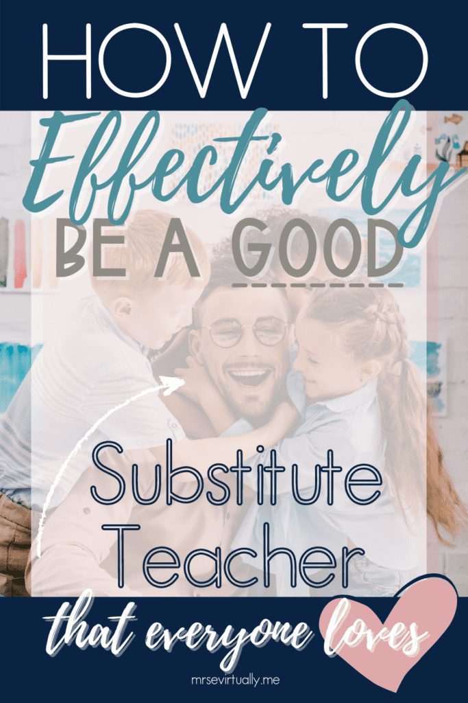 how to be a good substitute teacher